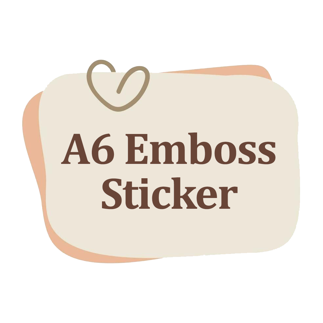 A6 Emboss Sticker