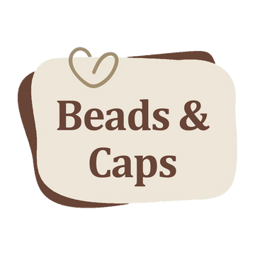 Beads & Caps