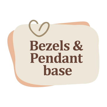 Bezels & Pendant Base