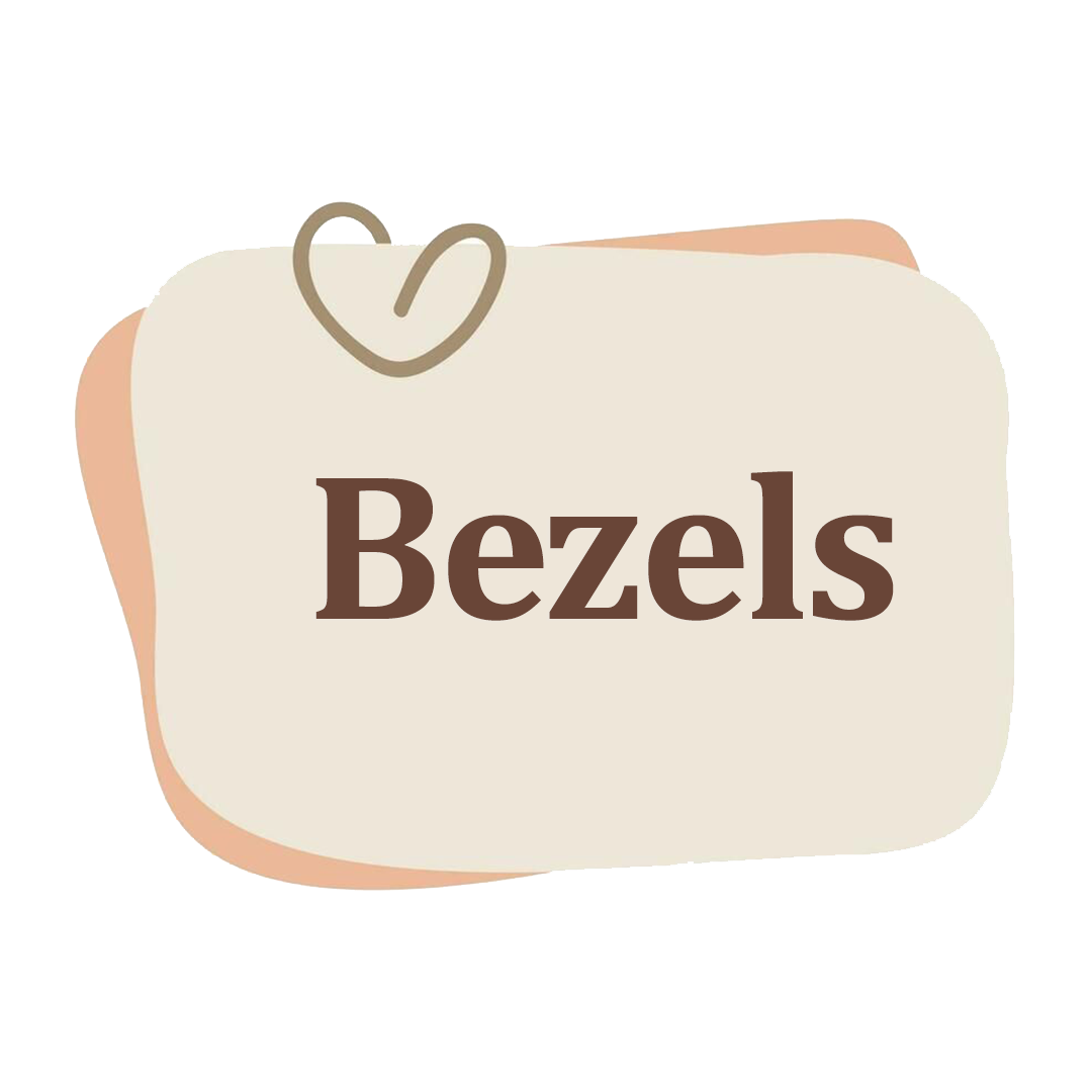Bezels