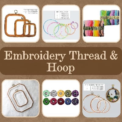 Embroidery Thread & Hoop