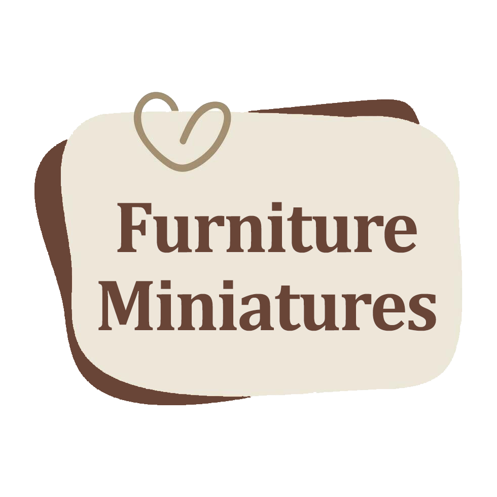 Furniture Miniatures