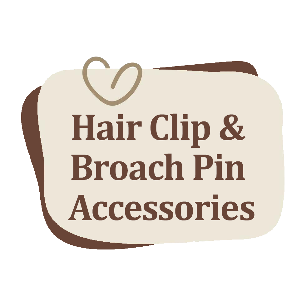Hair Clip & Broach Pin Accessories