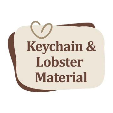 Keychain & Lobster Materials