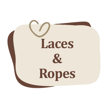 Laces & Ropes