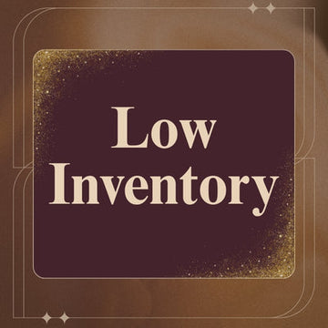 Low Inventory