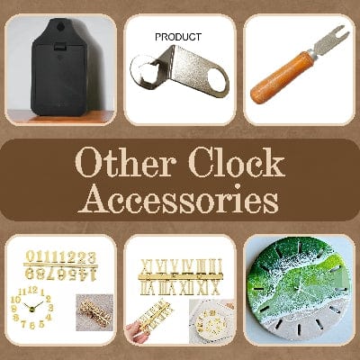 Other Clock Accessories