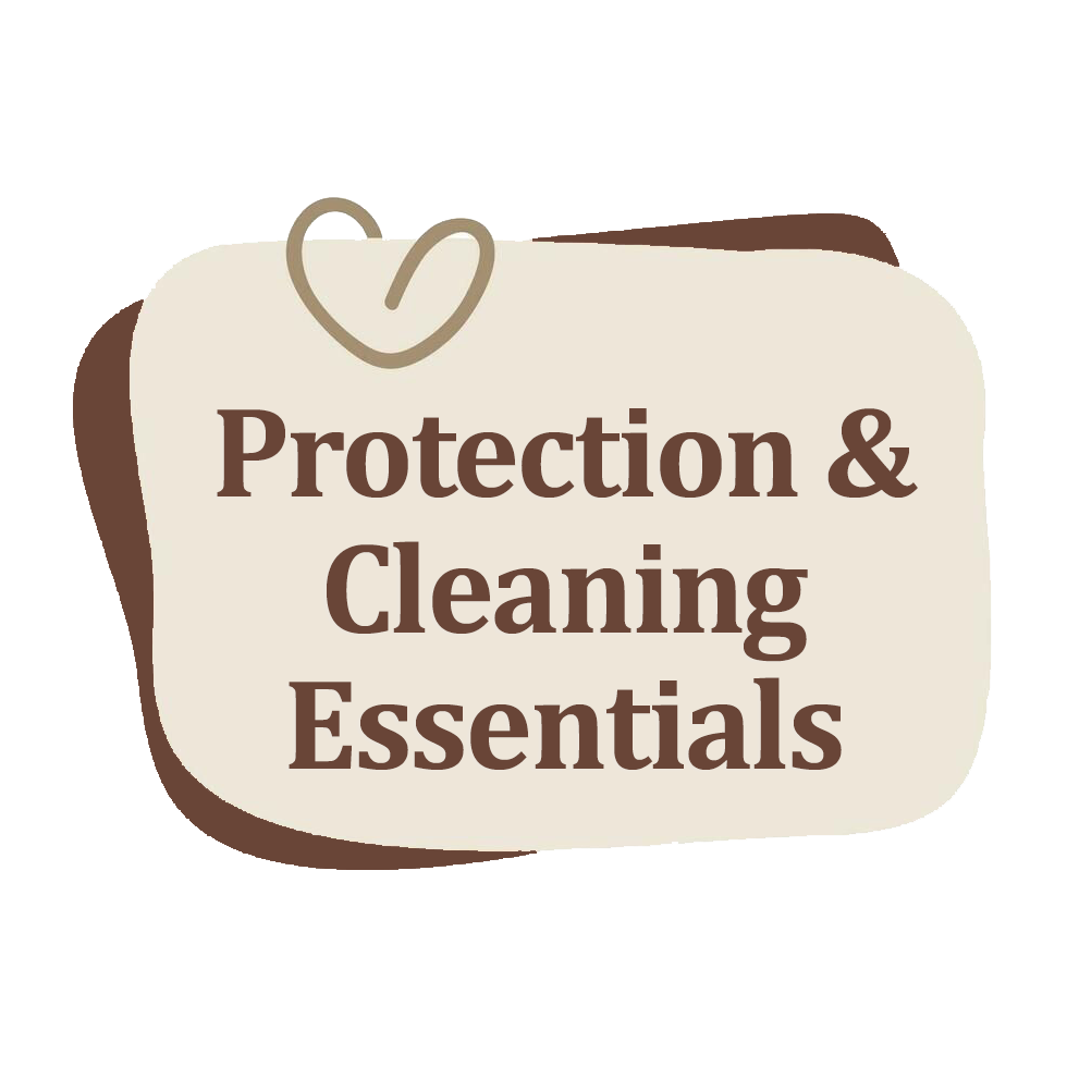 Protection & Cleaning Essntials