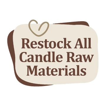 Restock All Candle Raw Materials