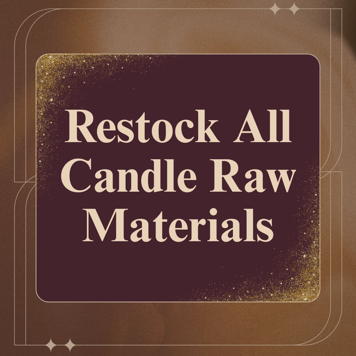 Restock All Candle Raw Materials
