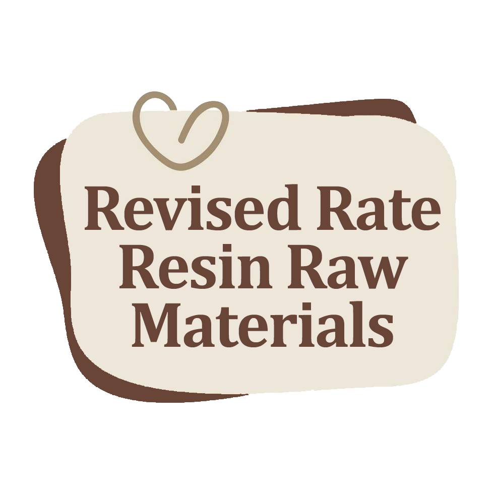 Revised Rate Resin Raw Materials