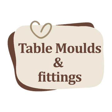 Table Moulds & fittings