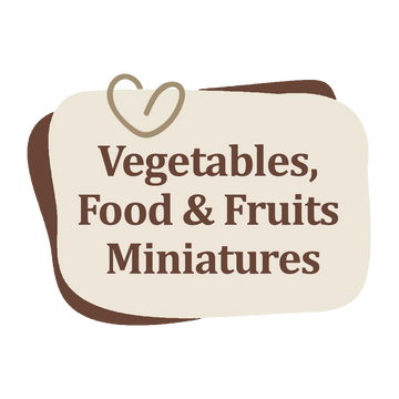 Vegetables, Food & Fruits Miniatures